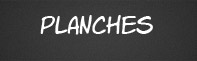 planches